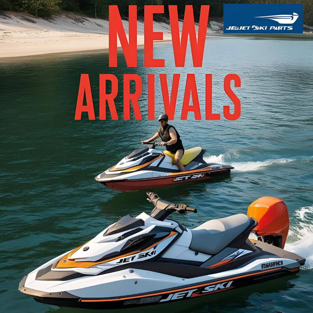 New Arrivals Jet Ski Parts